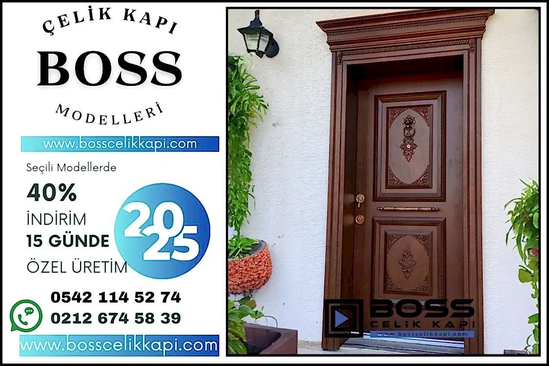 2025 Istanbul Celik Kapi Fiyatlari Modelleri Boss